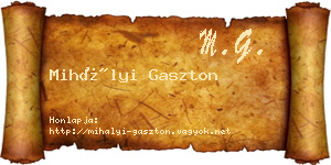 Mihályi Gaszton névjegykártya
